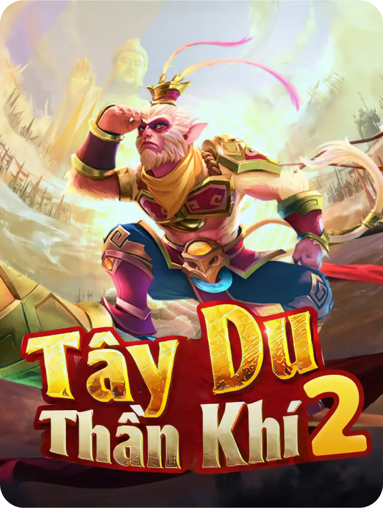 Tây du thần khí 2 Gun88